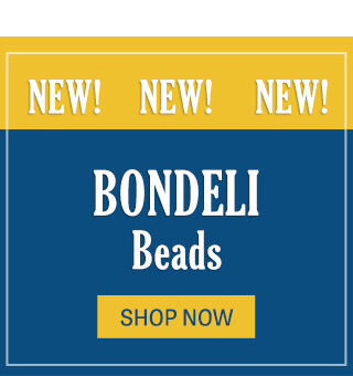 Shop New Bondeli Beads